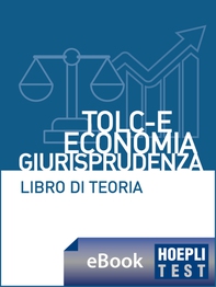 Hoepli Test TOLC-E, Economia, Giurisprudenza - Librerie.coop Hoepli Test TOLC-E, Economia, Giurisprudenza - Librerie.coop