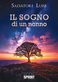 Il sogno di un nonno - Librerie.coop