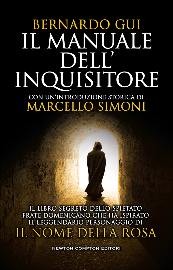 Il manuale dell'inquisitore - Librerie.coop Il manuale dell'inquisitore - Librerie.coop