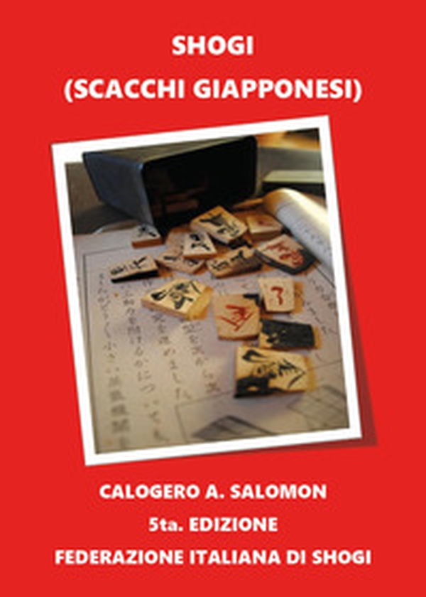 Shogi (Scacchi giapponesi) - Librerie.coop Shogi (Scacchi giapponesi) - Librerie.coop
