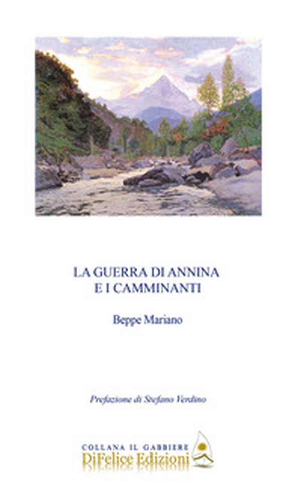La guerra di Annina e i camminanti - Librerie.coop La guerra di Annina e i camminanti - Librerie.coop