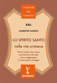 Lo Spirito Santo nella vita cristiana - Librerie.coop