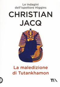 La maledizione di Tutankhamon. Le indagini dell'ispettore Higgins - Librerie.coop