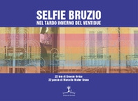 Selfie Bruzio. Nel tardo inverno del ventidue - Librerie.coop Selfie Bruzio. Nel tardo inverno del ventidue - Librerie.coop