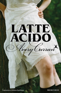 Latte acido - Librerie.coop