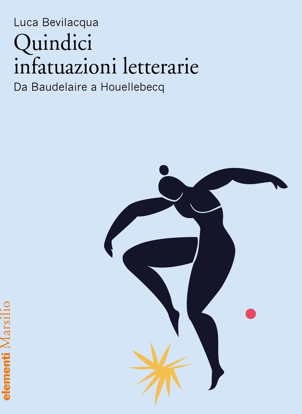 Quindici infatuazioni letterarie - Librerie.coop Quindici infatuazioni letterarie - Librerie.coop
