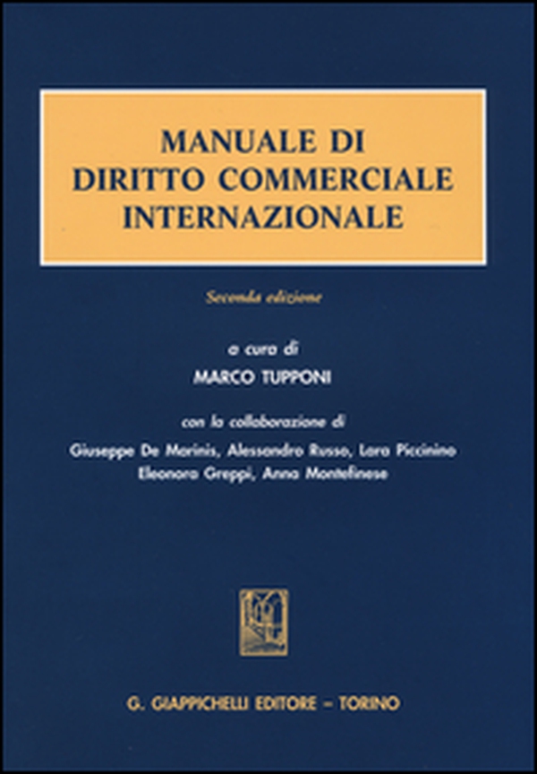 Manuale di diritto commerciale internazionale - Librerie.coop Manuale di diritto commerciale internazionale - Librerie.coop