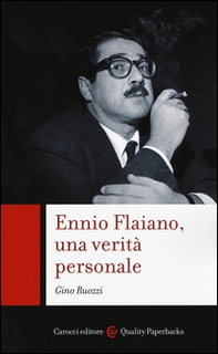 Ennio Flaiano, una verità personale - Librerie.coop