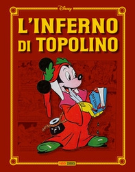 L'inferno di Topolino. Ediz. regular - Librerie.coop