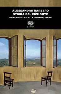 Storia del Piemonte. Dalla preistoria alla globalizzazione - Librerie.coop