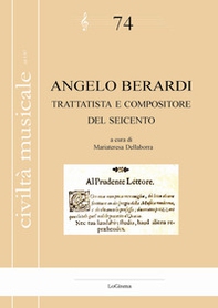 Angelo Berardi. Trattatista e compositore del Seicento - Librerie.coop Angelo Berardi. Trattatista e compositore del Seicento - Librerie.coop