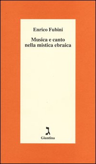 Musica e canto nella mistica ebraica - Librerie.coop