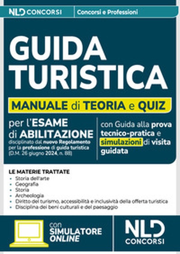 Guida turistica. Teoria e quiz di verifica 2025 - Librerie.coop Guida turistica. Teoria e quiz di verifica 2025 - Librerie.coop