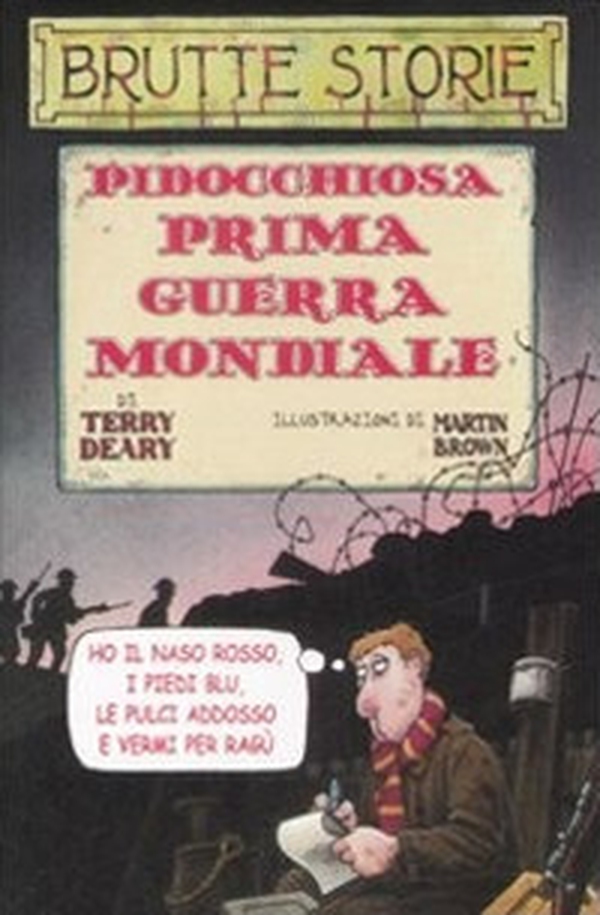 Pidocchiosa prima guerra mondiale - Librerie.coop Pidocchiosa prima guerra mondiale - Librerie.coop
