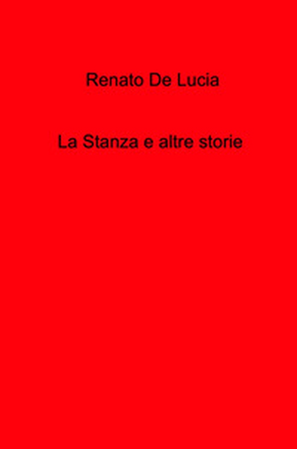 La stanza e altre storie - Librerie.coop La stanza e altre storie - Librerie.coop