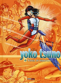 Vinea in pericolo. Yoko Tsuno. L'integrale - Vol. 4 - Librerie.coop