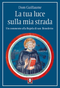 La tua luce sulla mia strada - Librerie.coop