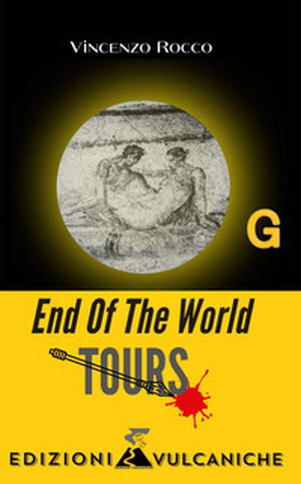 End of the world. Tours - Librerie.coop End of the world. Tours - Librerie.coop