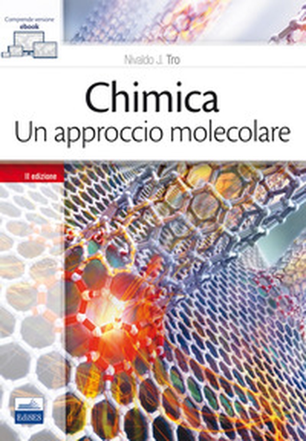 Chimica. Un approccio molecolare - Librerie.coop Chimica. Un approccio molecolare - Librerie.coop