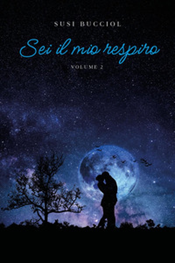 Sei il mio respiro - Vol. 2 - Librerie.coop Sei il mio respiro - Vol. 2 - Librerie.coop