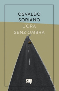 L'ora senz'ombra - Librerie.coop