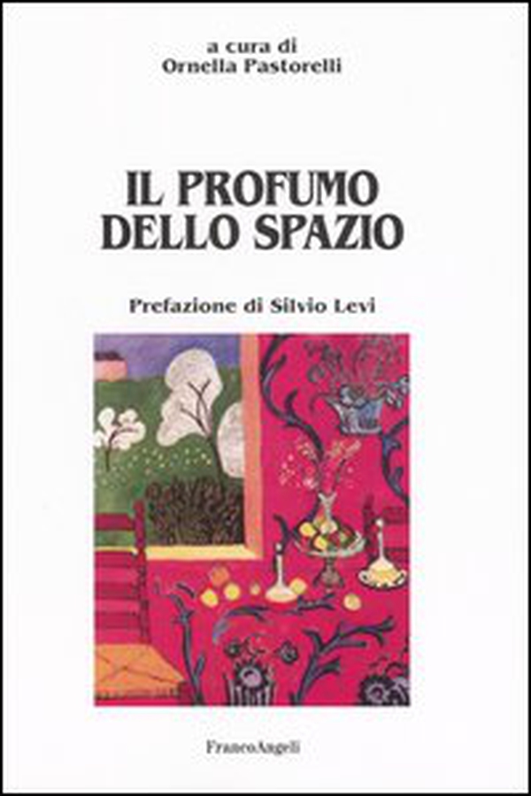 Il profumo dello spazio - Librerie.coop