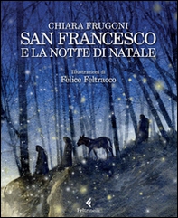San Francesco e la notte di Natale - Librerie.coop San Francesco e la notte di Natale - Librerie.coop
