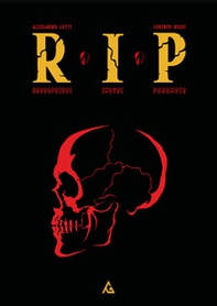 RIP. Raccapricci Incubi Paranoie - Librerie.coop RIP. Raccapricci Incubi Paranoie - Librerie.coop