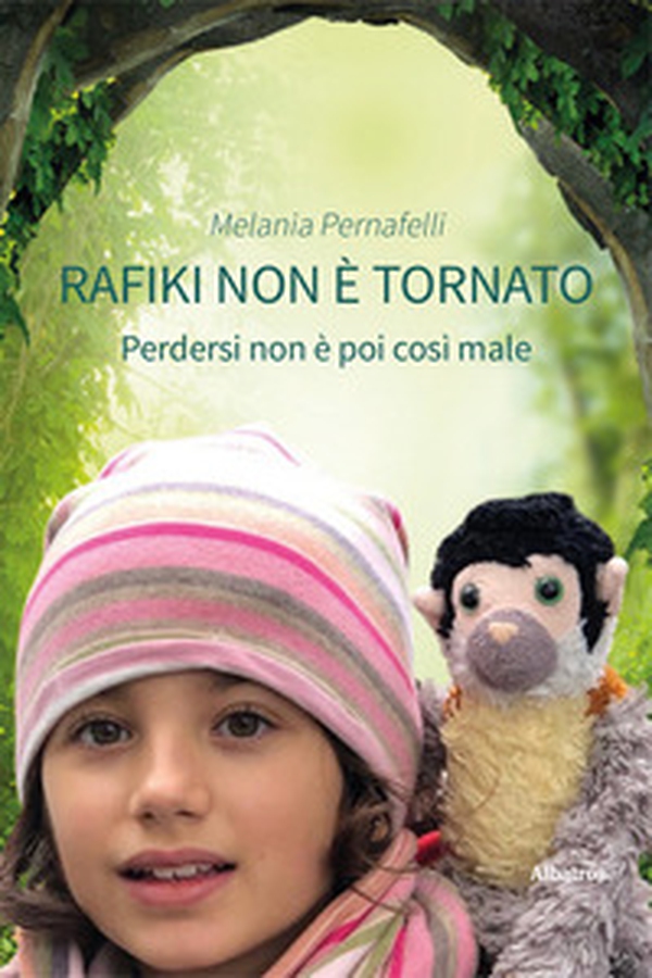 Rafiki non è tornato. Perdersi non è poi così male - Librerie.coop Rafiki non è tornato. Perdersi non è poi così male - Librerie.coop