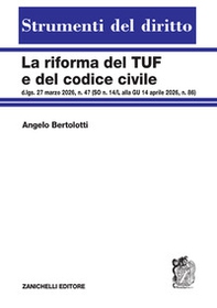 La riforma del TUF e del Codice civile - Librerie.coop