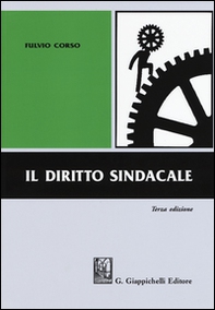 Il diritto sindacale - Librerie.coop