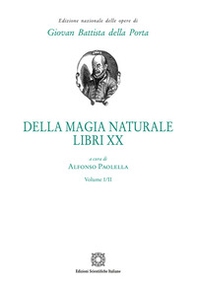 Della magia naturale. Libri XX - Librerie.coop