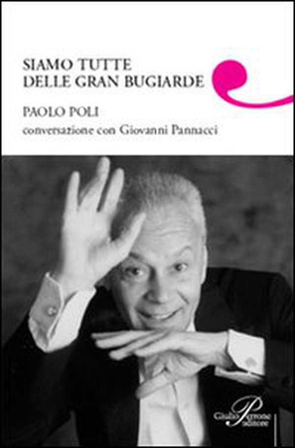 Siamo tutte delle gran bugiarde - Librerie.coop Siamo tutte delle gran bugiarde - Librerie.coop