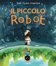 Il piccolo robot - Librerie.coop