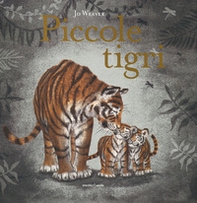 Piccole tigri - Librerie.coop Piccole tigri - Librerie.coop