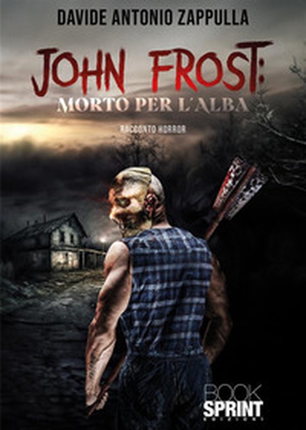 John Frost. Morto per l'alba - Librerie.coop John Frost. Morto per l'alba - Librerie.coop