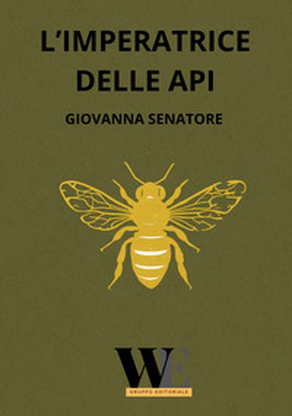 L'imperatrice delle api - Librerie.coop