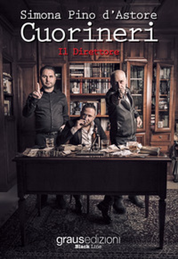 Cuorineri. Il direttore - Librerie.coop Cuorineri. Il direttore - Librerie.coop