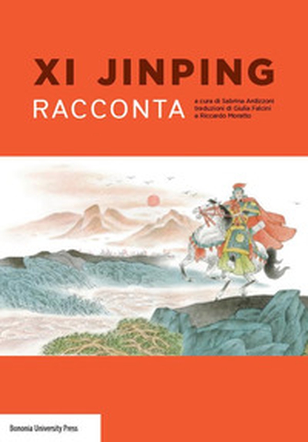 Xi Jinping racconta - Librerie.coop Xi Jinping racconta - Librerie.coop