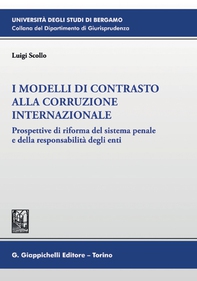 I modelli di contrasto alla corruzione internazionale - e-book - Librerie.coop