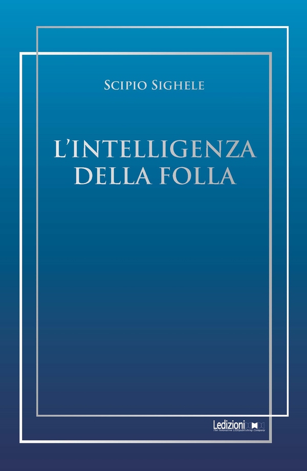 L'intelligenza della folla - Librerie.coop