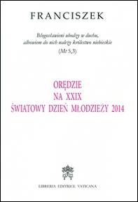Oredzie na XXIX swiatowy dzien mlodziezy 2014 - Librerie.coop