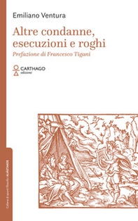 Altre condanne, esecuzioni e roghi - Librerie.coop