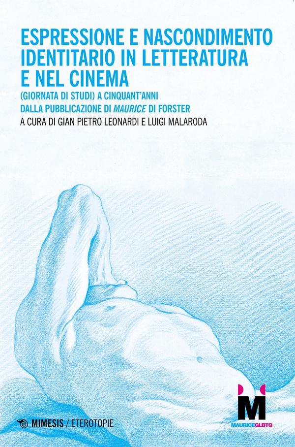 Espressione e nascondimento identitario in letteratura e nel cinema - Librerie.coop Espressione e nascondimento identitario in letteratura e nel cinema - Librerie.coop