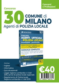 Concorso 30 agenti polizia locale Milano. Manuale per i concorsi completo di tutte le materie - Librerie.coop Concorso 30 agenti polizia locale Milano. Manuale per i concorsi completo di tutte le materie - Librerie.coop