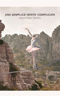 Una semplice verità complicata - Librerie.coop