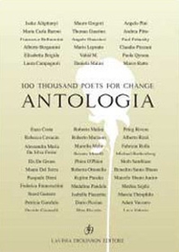 100 thousand poets for change. Antologia - Librerie.coop