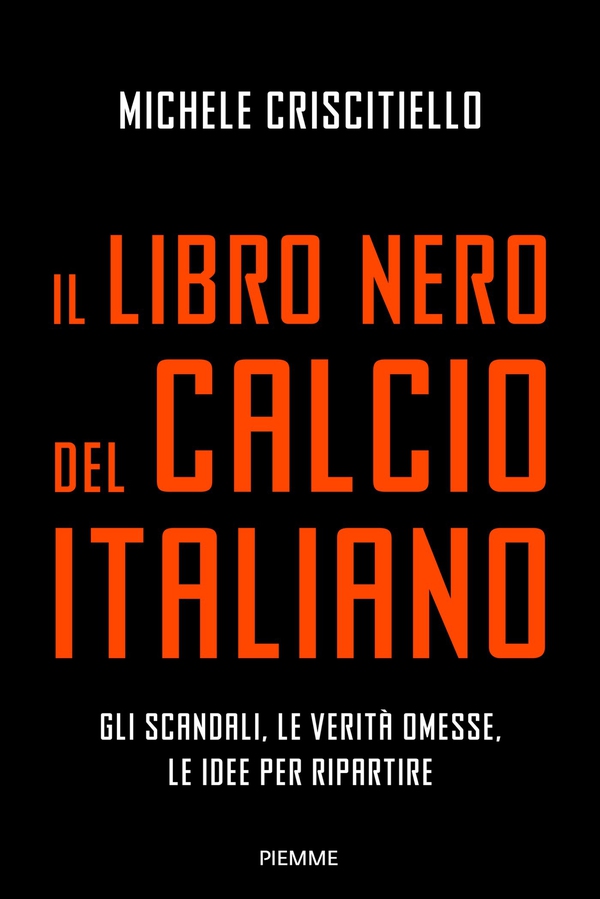 Il libro nero del calcio italiano - Librerie.coop