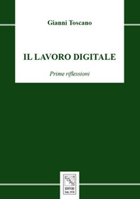 Il lavoro digitale. Prime riflessioni - Librerie.coop