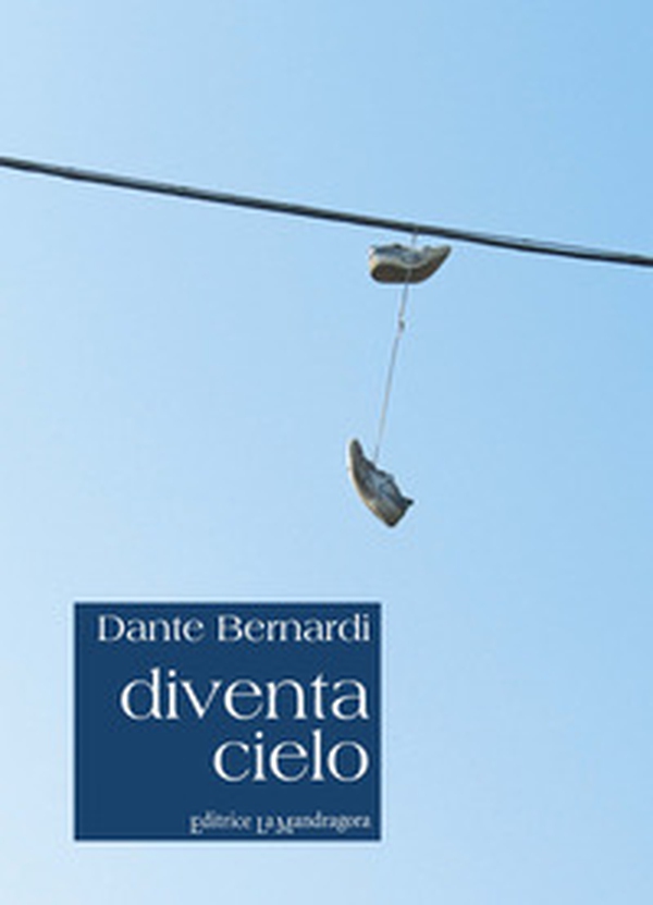 Diventa cielo - Librerie.coop Diventa cielo - Librerie.coop